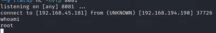 Privileged listener connection followed by whoami returning root.